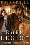 [The Lockman Chronicles 02] • Dark Legion